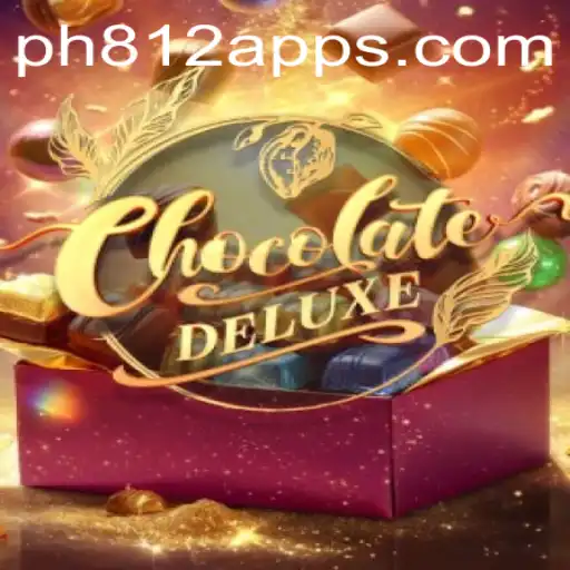 Discover the Exciting World of ChocolateDeluxe with PH812.COM