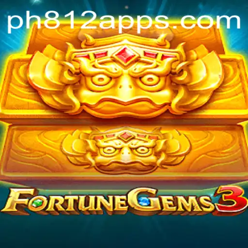 Exploring the Thrilling World of FortuneGems3 with PH812.COM