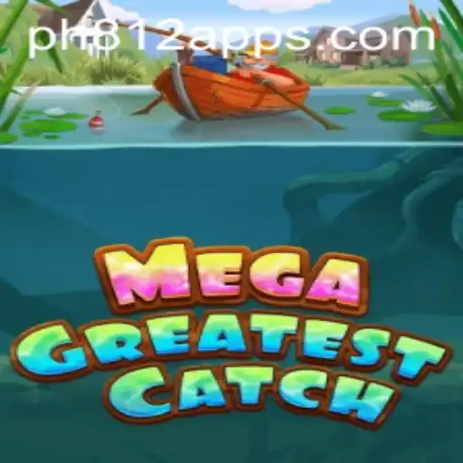 Discover the Thrills of MegaGreatestCatch: A New Gaming Sensation