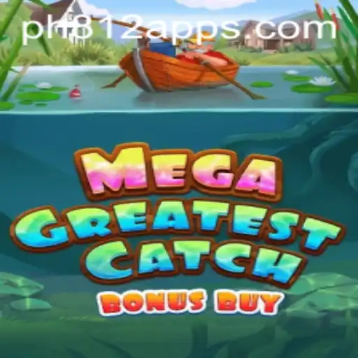 MegaGreatestCatchBonusBuy: Dive into a World of Exciting Rewards and Entertainment