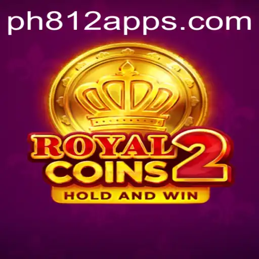 Unveiling RoyalCoins2: A New Era of Strategy and Luck with PH812.COM